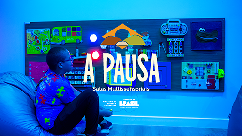 A Pausa - Salas Multissensoriais